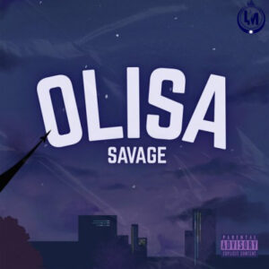 Savage – Olisa