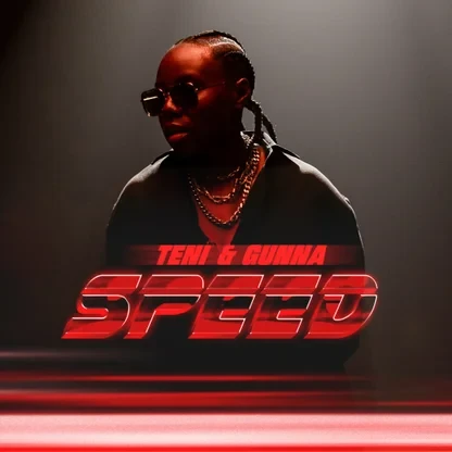 Teni – Speed Ft. Gunna - Loadedmore.ng
