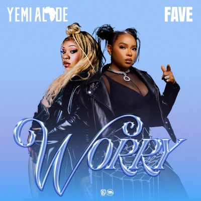 Yemi Alade - Worry ft. Fave
