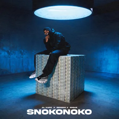 Al Xapo – Snokonoko ft. Benzoo, EeQue Mp3