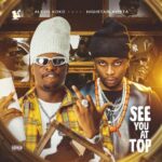 Alexo Koko – See You at the Top Ft. Highstarlavista