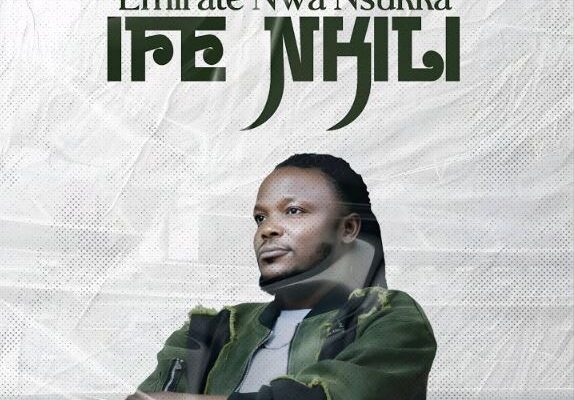 Emirate Nwa Nsukka – Ife Nkili