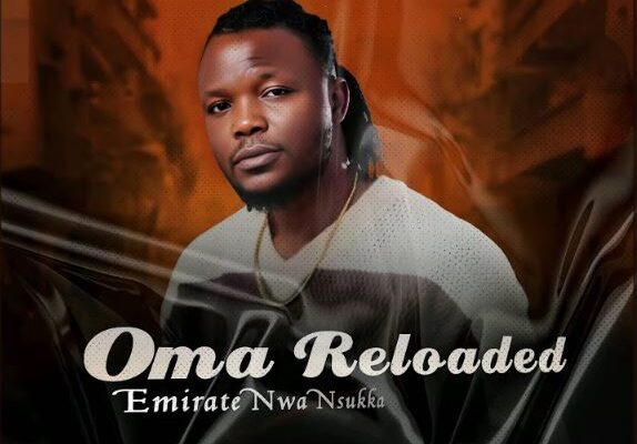 Emirate Nwa Nsukka – Oma Reloaded