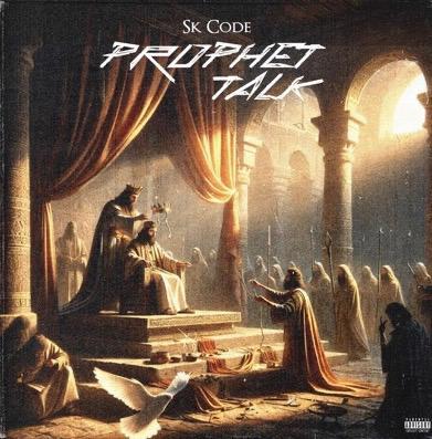 Sk Code - Prophet Talk Album (EP)
