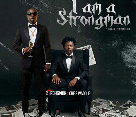 Strongman – I Am A Strongman Ft Criss Waddle