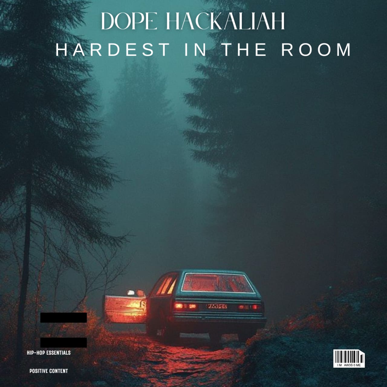 Dope Hackaliah – Hardest In The Room