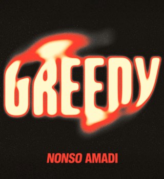 Nonso Amadi – Greedy