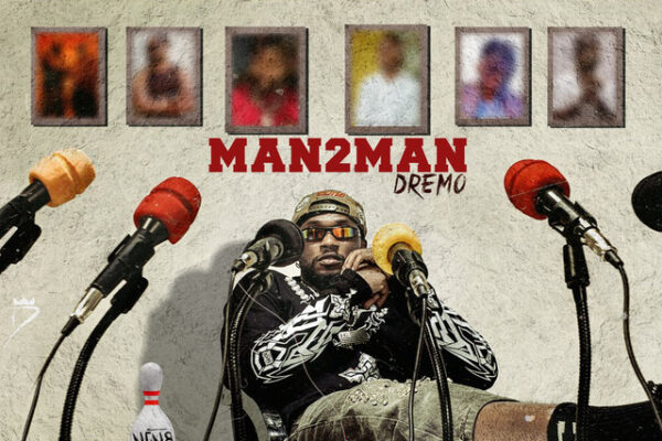 Dremo – Man To Man (Remix) ft. Ycee Download Mp3