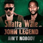 Shatta Wale – Ain’t Nobody ft. John Legend