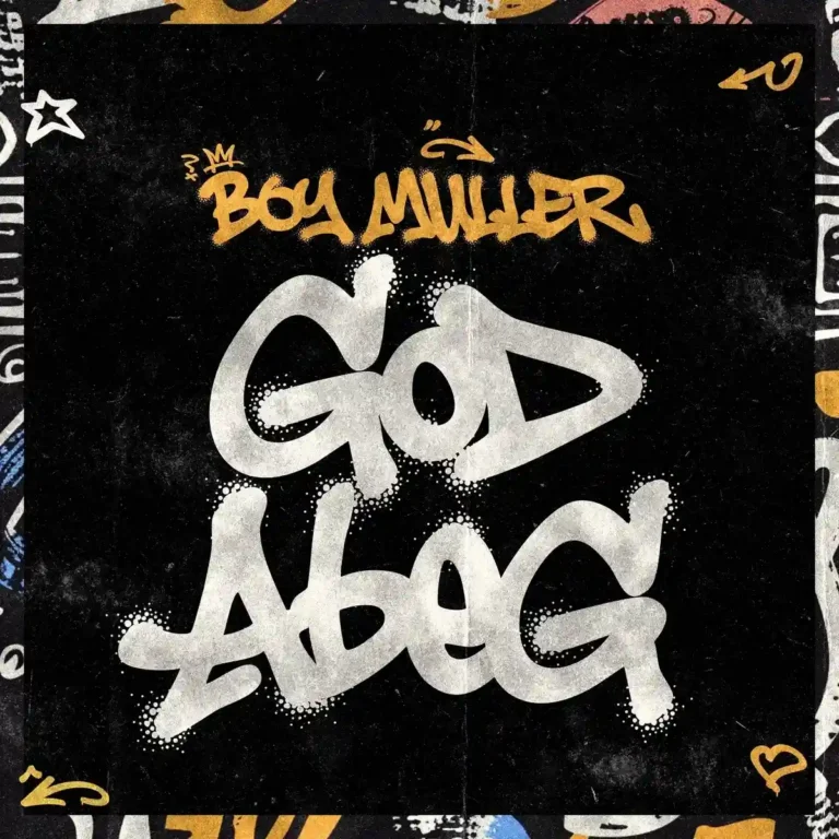 Boy Muller – God Abeg Download Mp3