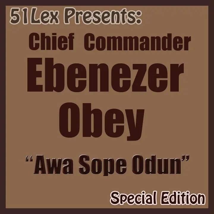 Ebenezer Obey – Ore Mi E Se Pelepele Download Mp3