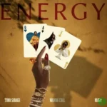 Tiwa Savage – Energy Ft. Mavo & Wande Coal