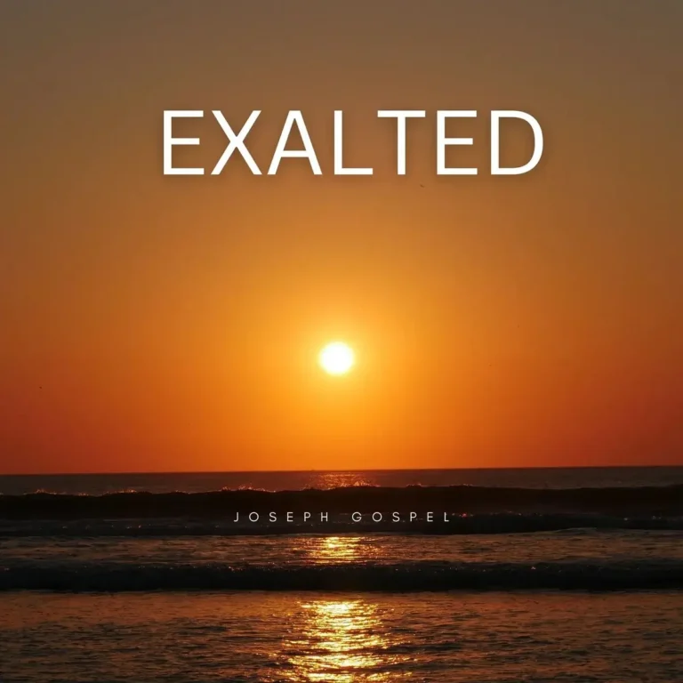 Joseph Gospel – Exalted Download Mp3