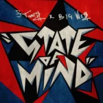DJ Tunez – STATE OF MIND ft. Wizkid